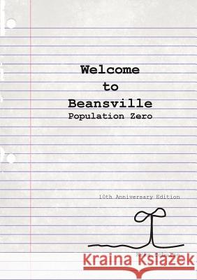 Welcome to Beansville Kris Schulze 9780359511587