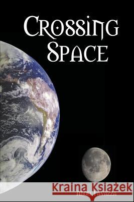 Crossing Space Angel Favazza 9780359516810 Lulu.com