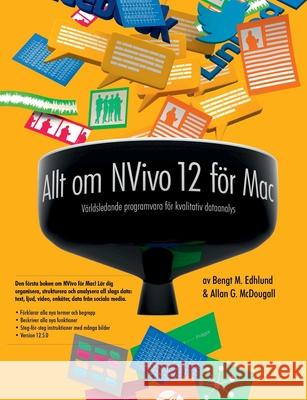 Allt om NVivo 12 för Mac Edhlund, Bengt 9780359561711 Lulu.com