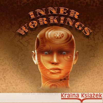 Inner Workings David Kessler 9780359572458