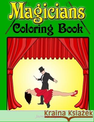 Magicians Coloring Book Jasmine Taylor 9780359575053