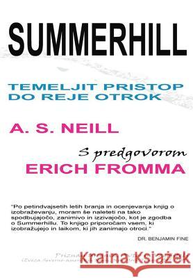 Summerhill Alexander S. Neill Aleksander Jakopič 9780359608102 Lulu.com