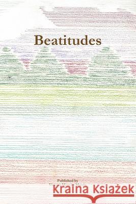 Beatitudes Vicente Moreno Martin 9780359610976 Lulu.com