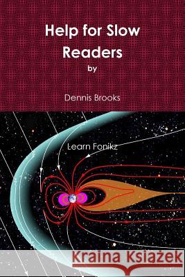 Help for Slow Readers Dennis Brooks 9780359625345