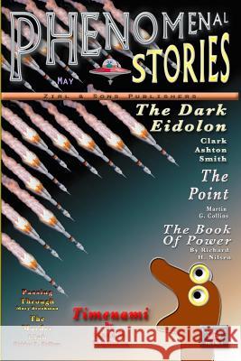 Phenomenal Stories, Vol. 2, No. 5 Shawn M. Tomlinson 9780359629855 Lulu.com