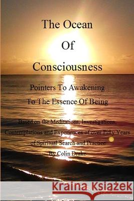 The Ocean of Consciousness Colin Drake 9780359674039 Lulu.com