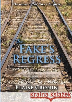 The Fake's Regress Blaise Cronin 9780359695904 Lulu.com