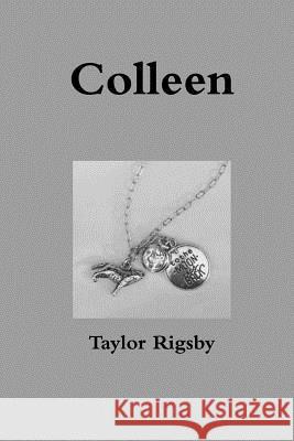 Colleen Taylor Rigsby 9780359725526