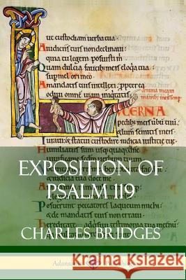 Exposition of Psalm 119 Charles Bridges 9780359733385