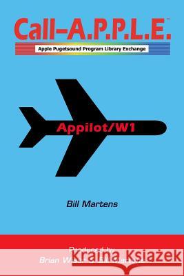 Appilot/W1 Bill Martens 9780359744084