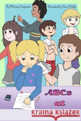 ABCs at School Monica Simpson 9780359752027