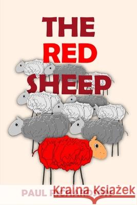 The Red Sheep Paul Richardson 9780359784011 Lulu.com