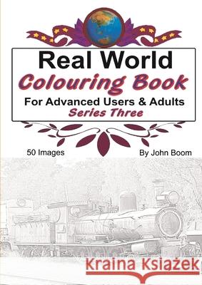 Real World Colouring Books Series 3 John Boom 9780359787807