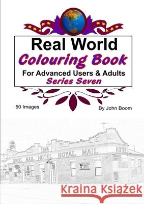 Real World Colouring Books Series 7 John Boom 9780359788170 Lulu.com