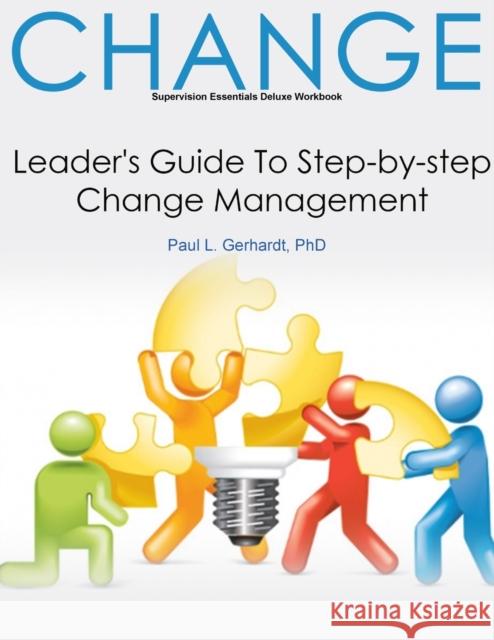 Organizational Change Paul Gerhardt 9780359804436