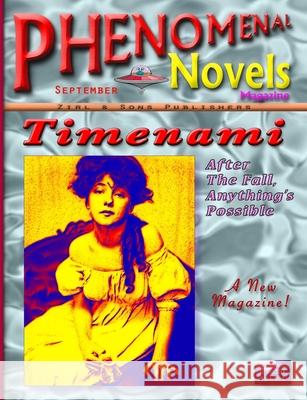 Phenomenal Novels Magazine #02, September 2019, Vol. 1, No. 2 Shawn M Tomlinson 9780359815524 Lulu.com