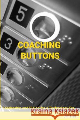 Coaching Buttons Jim Hall 9780359834938 Lulu.com