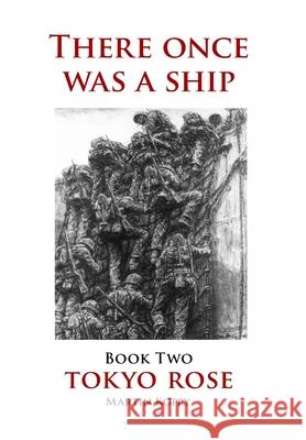 There once was a Ship - Book Two Martin Koppy 9780359850754 Lulu.com