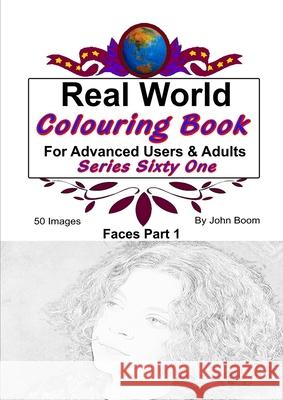 Real World Colouring Books Series 61 John Boom 9780359864911 Lulu.com