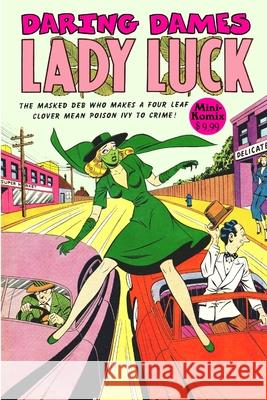 Daring Dames: Lady Luck Mini Komix 9780359875320