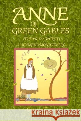 Anne of Green Gables Lucy Maud Montgomery Grandma's Treasures 9780359927432 Lulu.com