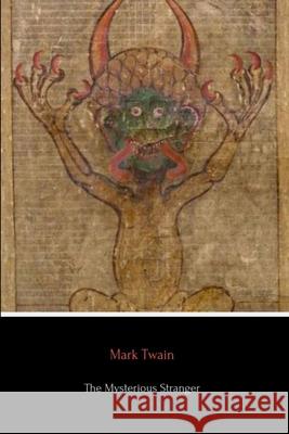 The Mysterious Stranger Mark Twain 9780359935512 Lulu.com