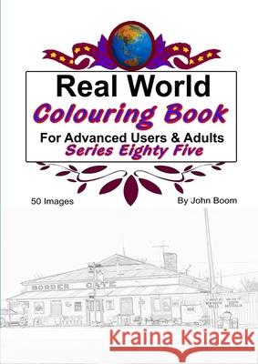 Real World Colouring Books Series 85 John Boom 9780359936052