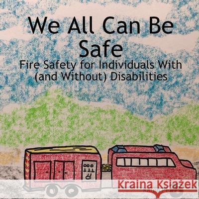 We All Can Be Safe Karen Peters 9780359950065