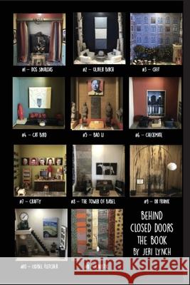Behind Closed Doors - The Book jeri Lynch 9780359978199