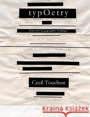 typOetry Cecil Touchon 9780359983155 Lulu.com