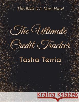 Ultimate Credit Tracker Tasha Terria 9780359991679