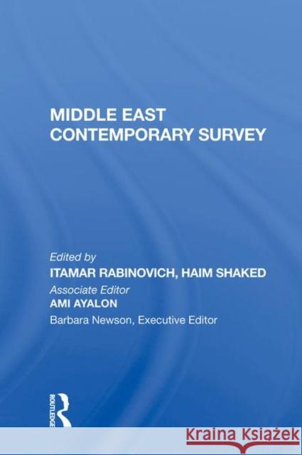 Middle East Contemporary Survey, Volume XI, 1987 Rabinovich, Itamar 9780367003111