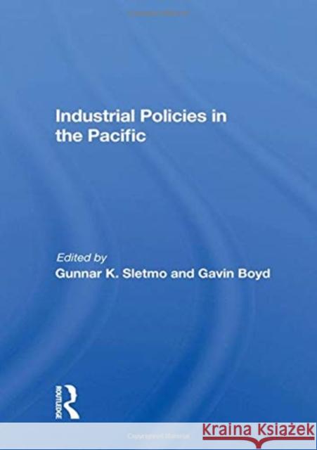 Industrial Policies in the Pacific  9780367008918 Taylor and Francis