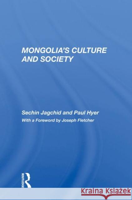 Mongolia's Culture and Society Jagchid, Sechin 9780367020996 Taylor and Francis