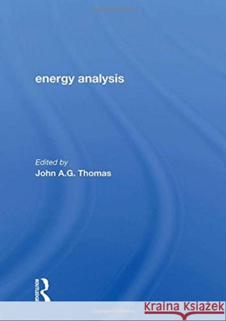 Energy Analysis Thomas, Roger D. K. 9780367022075