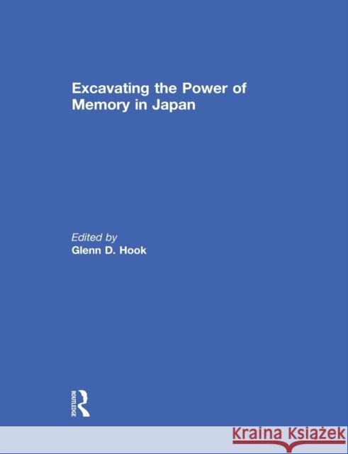 Excavating the Power of Memory in Japan  9780367023904 Taylor and Francis