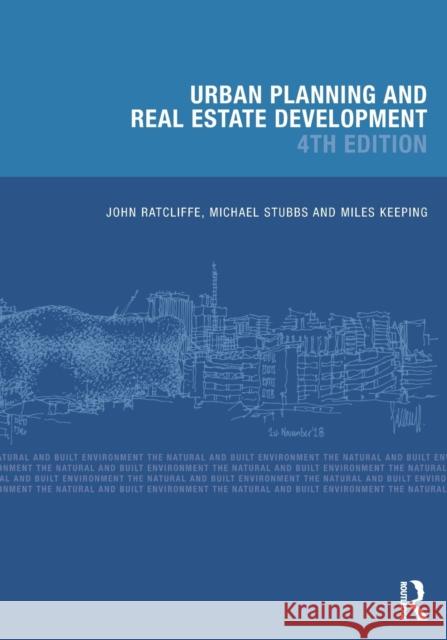Urban Planning and Real Estate Development Ratcliffe, John 9780367025748 Taylor & Francis Ltd