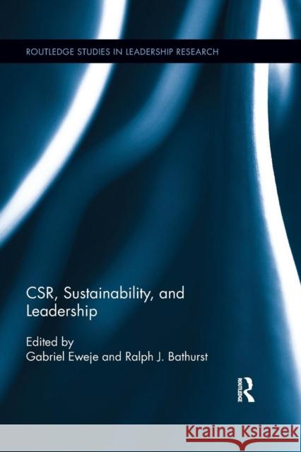 CSR, Sustainability, and Leadership Eweje, Gabriel 9780367026585