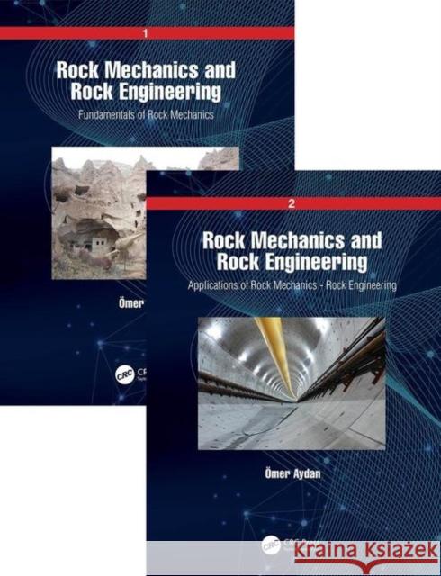 Rock Mechanics and Rock Engineering Omer Aydan 9780367029357 CRC Press