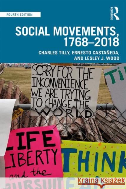 Social Movements, 1768 - 2018 Tilly, Charles 9780367076085