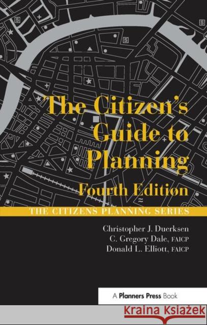 The Citizen's Guide to Planning Christopher Duerksen 9780367092238 Taylor and Francis