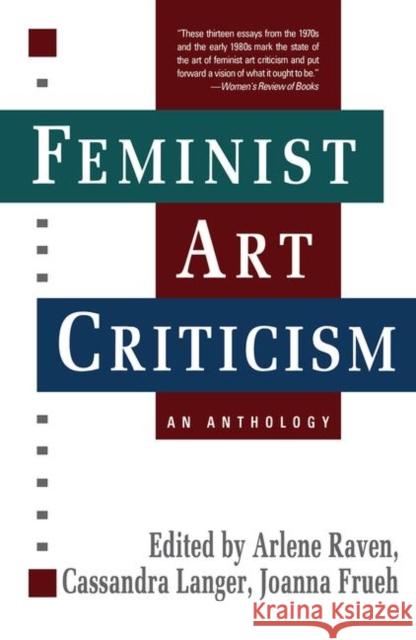 Feminist Art Criticism Arlene Raven 9780367094911