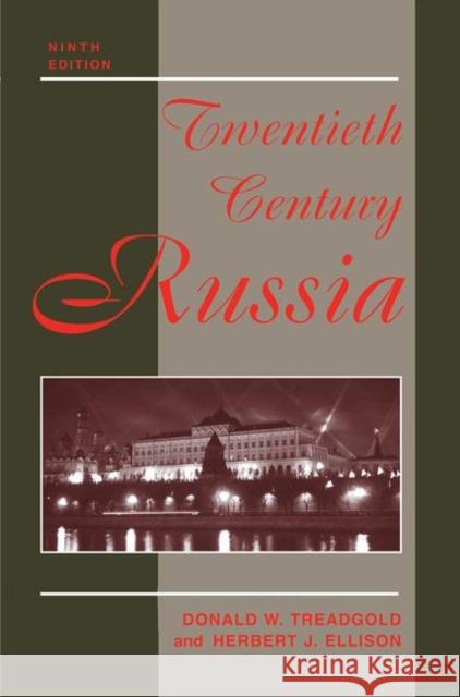 Twentieth Century Russia: Ninth Edition Treadgold, Donald 9780367096410