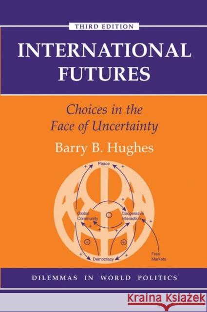 International Futures Barry B Hughes 9780367098568
