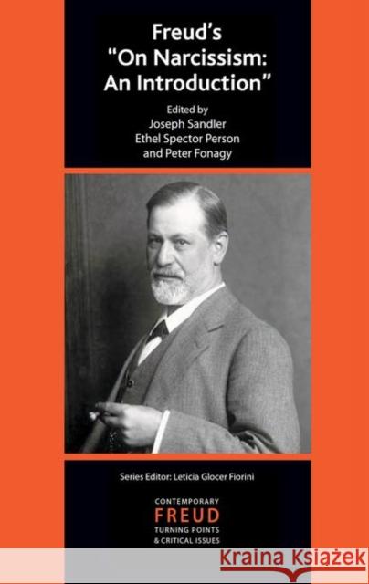 Freud's on Narcissism: An Introduction Fonagy, Peter 9780367101428