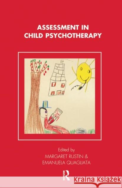 Assessment in Child Psychotherapy  9780367105419 Taylor and Francis