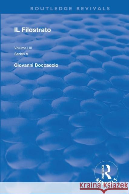 Il Filostrato Giovanni Boccaccio 9780367111182 Routledge