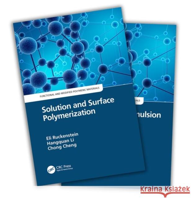 Functional and Modified Polymeric Materials, Two-Volume Set Eli Ruckenstein Hangquan Li Chong Cheng 9780367134549 CRC Press