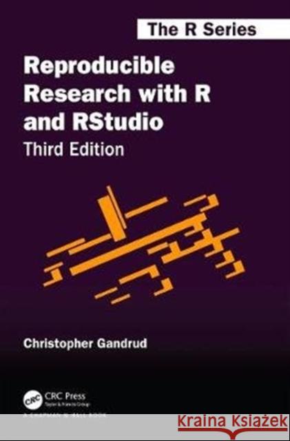 Reproducible Research with R and Rstudio Gandrud, Christopher 9780367144029 CRC Press