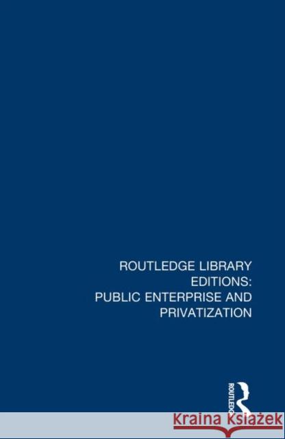 British Public Utilities and National Development Marshall E. Dimock 9780367148416 Routledge